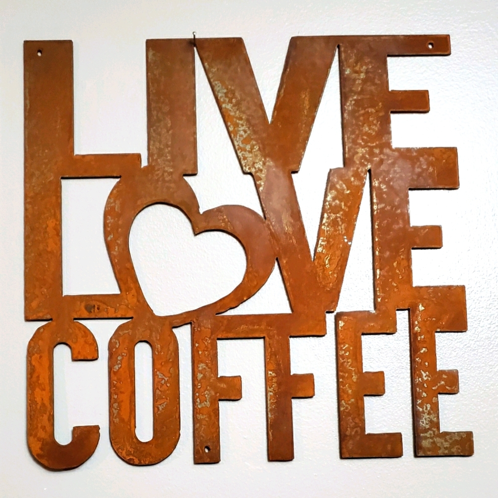 Live love coffee sign